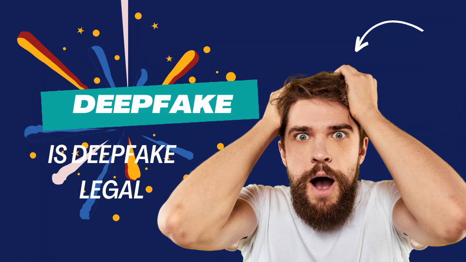 What is Deepfake AI | Is Deepfake legal in India